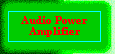 Audio Power Amplifier
